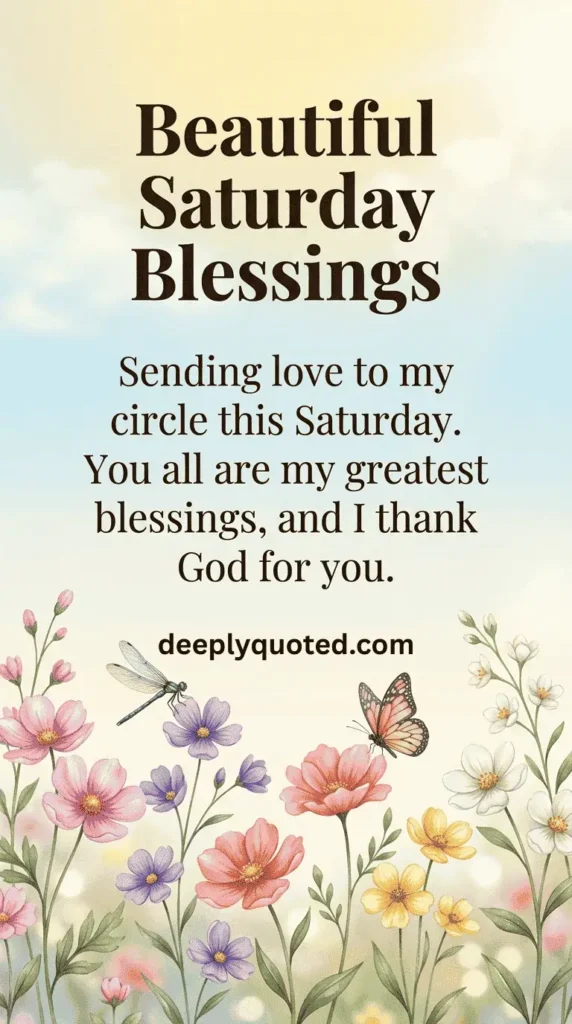 Saturday Blessings image with a heartfelt message thanking God for family and loved ones